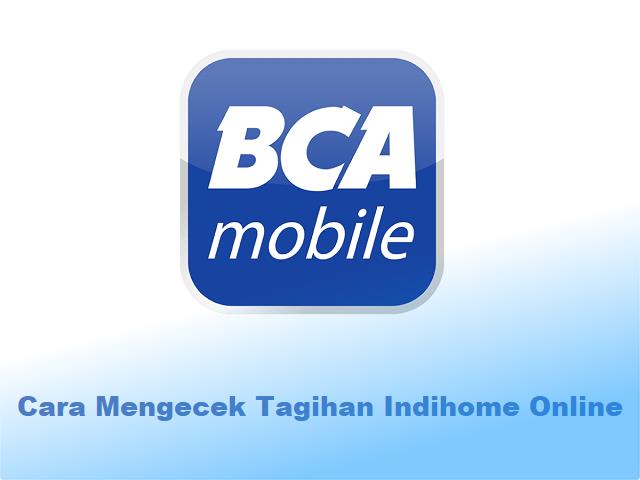 Cara Mengecek Tagihan IndiHome Online